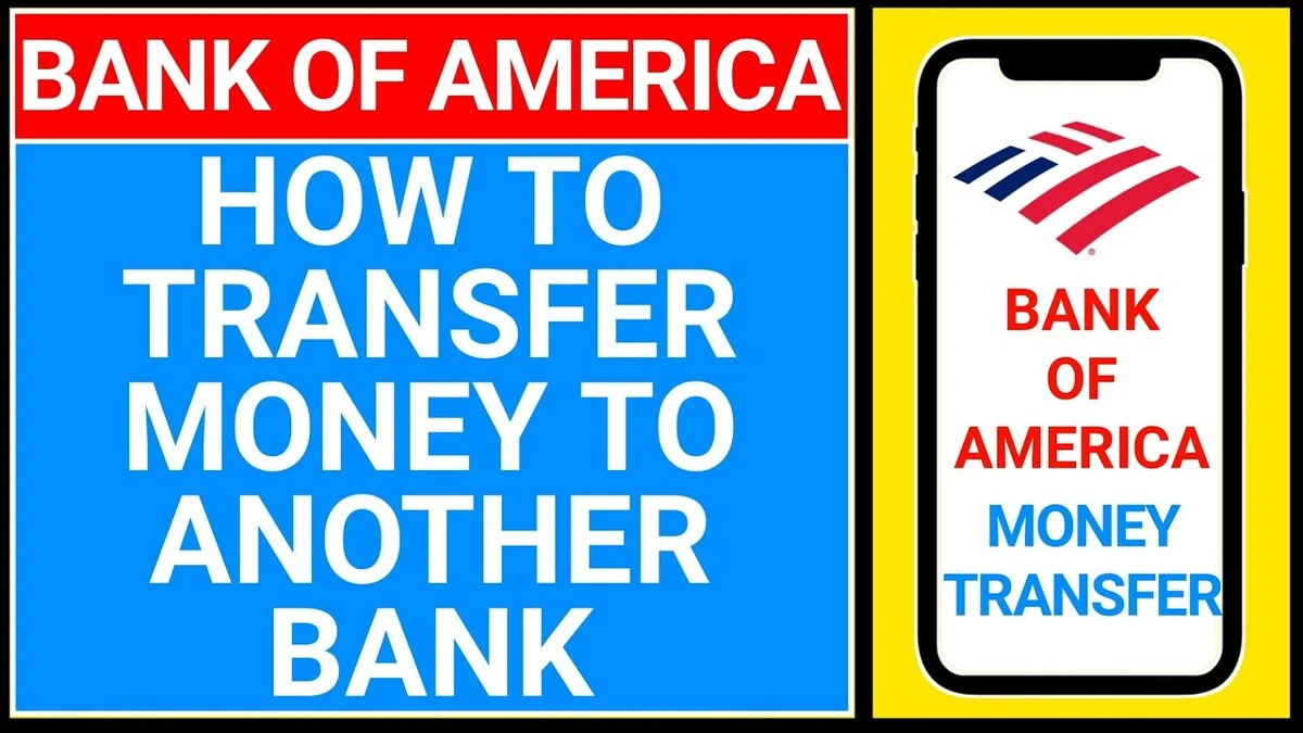 Bank Of America Transfer Money To Another Account