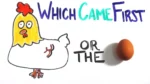 What Came First The Chicken Or The Egg